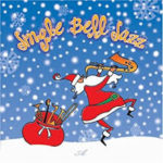 JINGLE BELL JAZZ     December 3rd @12:00 PM-4:00 PM